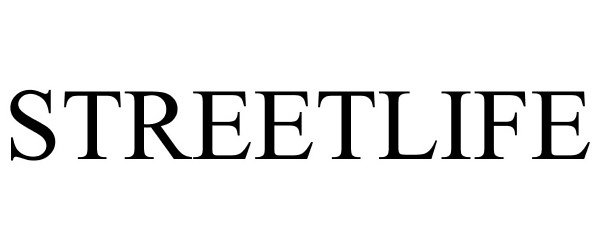 Trademark Logo STREETLIFE