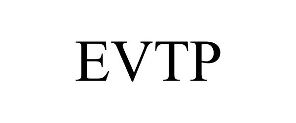 Trademark Logo EVTP