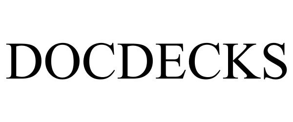 Trademark Logo DOCDECKS