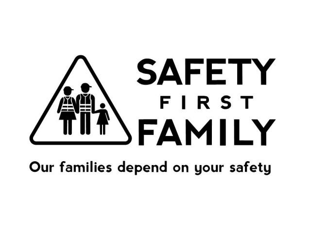 Trademark Logo SAFETY FIRST FAMILY OUR FAMILIES DEPEND ON YOUR SAFETY