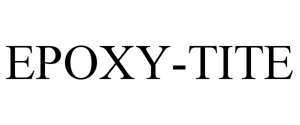  EPOXY-TITE