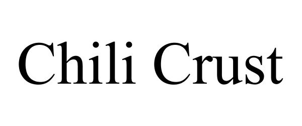  CHILI CRUST