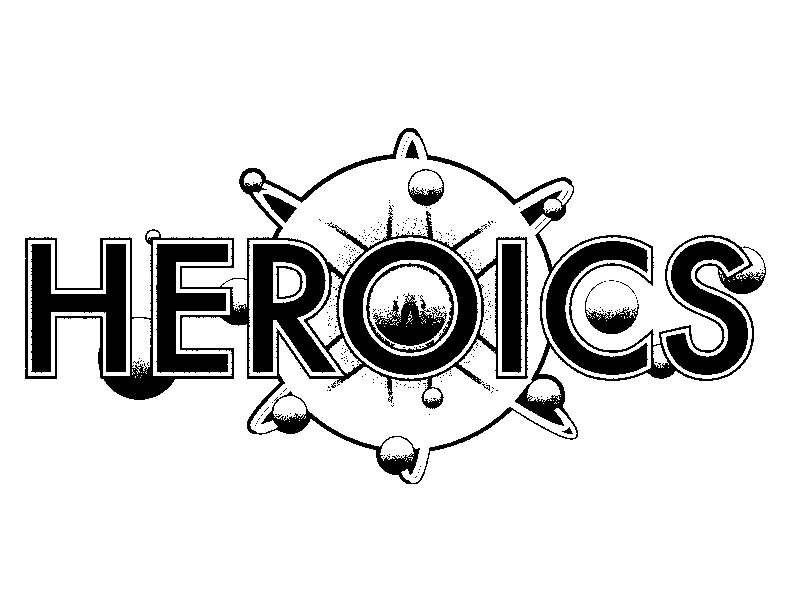 HEROICS