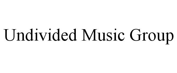  UNDIVIDED MUSIC GROUP