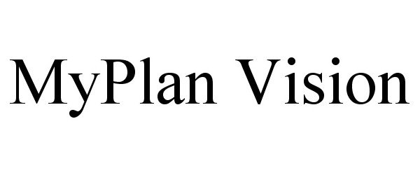  MYPLAN VISION