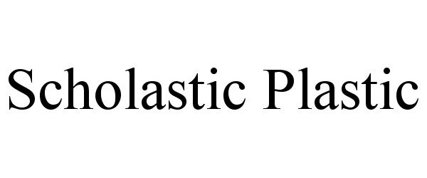 Trademark Logo SCHOLASTIC PLASTIC