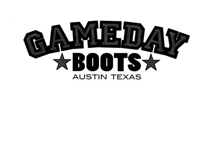 Trademark Logo GAMEDAY BOOTS AUSTIN TEXAS