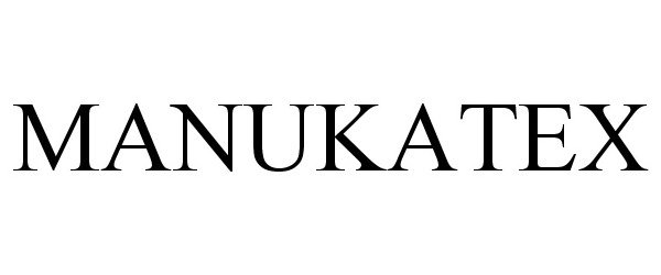 Trademark Logo MANUKATEX