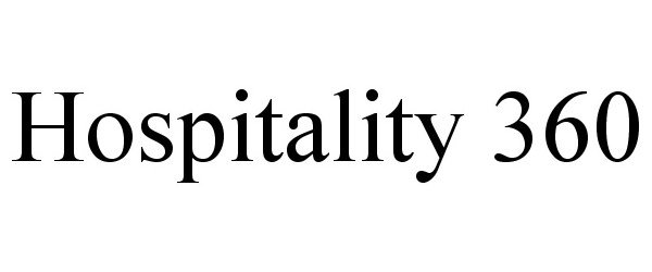 Trademark Logo HOSPITALITY 360