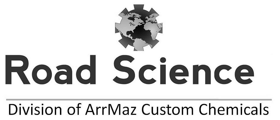 Trademark Logo ROAD SCIENCE DIVISION OF ARRMAZ CUSTOM CHEMICALS