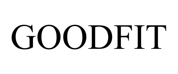 Trademark Logo GOODFIT