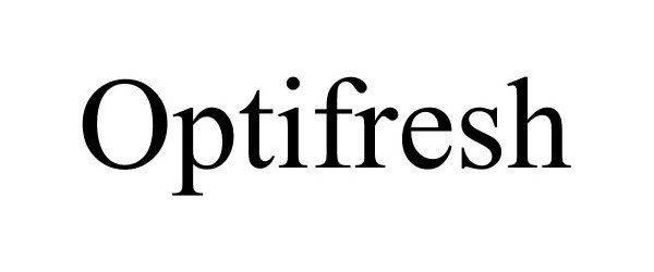 Trademark Logo OPTIFRESH