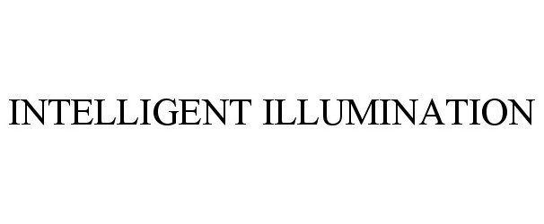 Trademark Logo INTELLIGENT ILLUMINATION