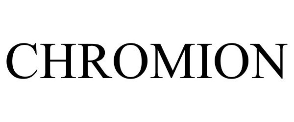 Trademark Logo CHROMION