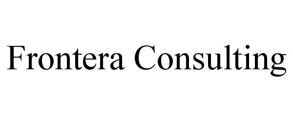  FRONTERA CONSULTING