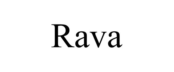 Trademark Logo RAVA