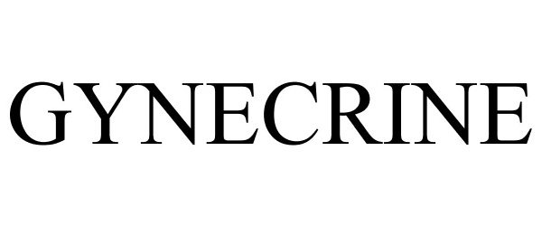 Trademark Logo GYNECRINE