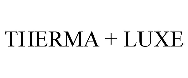Trademark Logo THERMA + LUXE