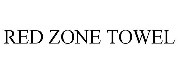 Trademark Logo RED ZONE TOWEL
