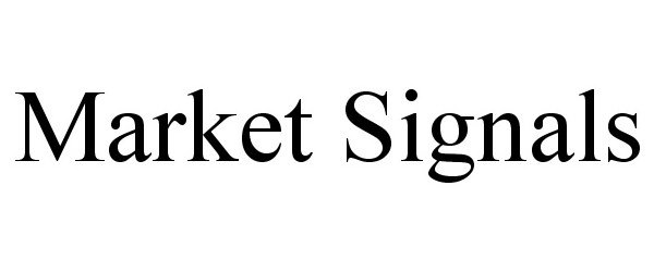  MARKET SIGNALS