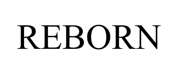 Trademark Logo REBORN