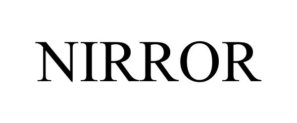 Trademark Logo NIRROR