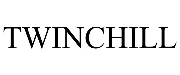 Trademark Logo TWINCHILL