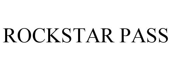 Trademark Logo ROCKSTAR PASS
