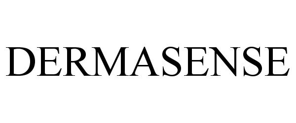Trademark Logo DERMASENSE