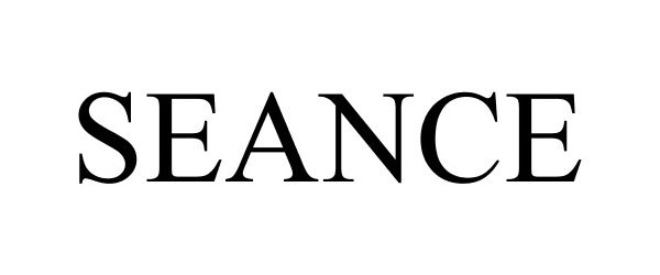 Trademark Logo SEANCE