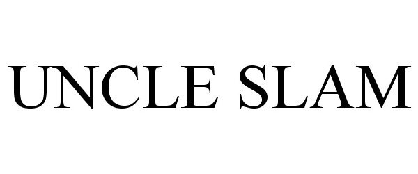 Trademark Logo UNCLE SLAM
