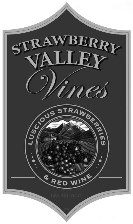  STRAWBERRY VALLEY VINES LUSCIOUS STRAWBERRIES &amp; RED WINE 14% ALC./VOL
