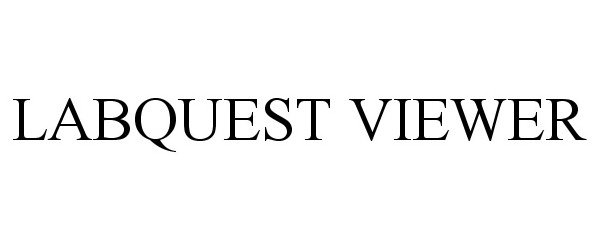 Trademark Logo LABQUEST VIEWER