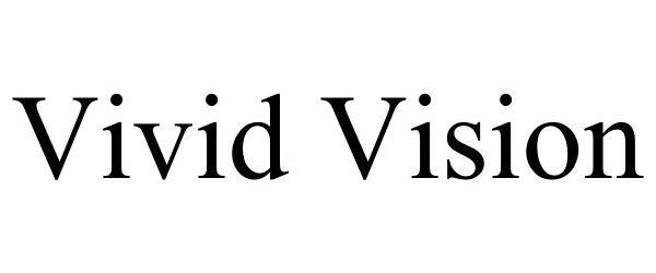 VIVID VISION