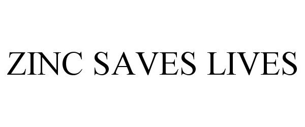  ZINC SAVES LIVES