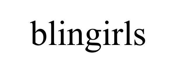 Trademark Logo BLINGIRLS