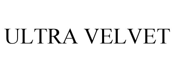 Trademark Logo ULTRA VELVET