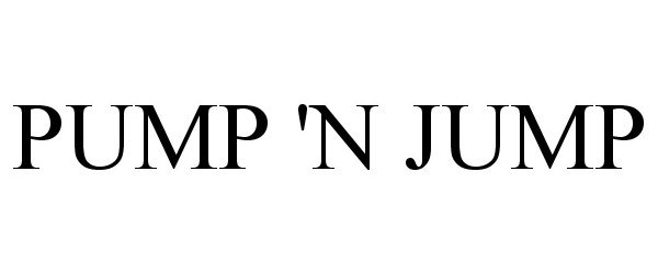  PUMP 'N JUMP