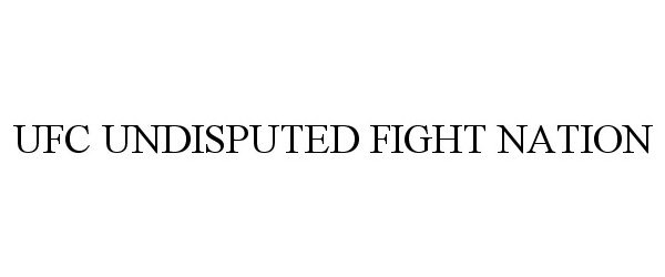  UFC UNDISPUTED FIGHT NATION
