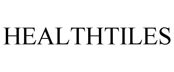  HEALTHTILES