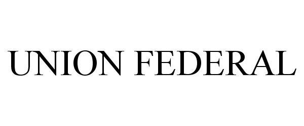 Trademark Logo UNION FEDERAL