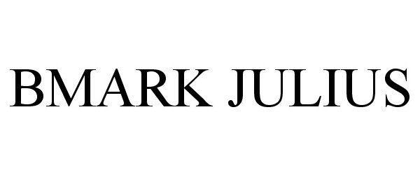 Trademark Logo BMARK JULIUS