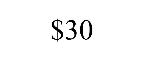  $30