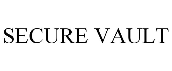 Trademark Logo SECURE VAULT