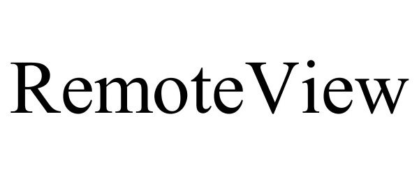 Trademark Logo REMOTEVIEW