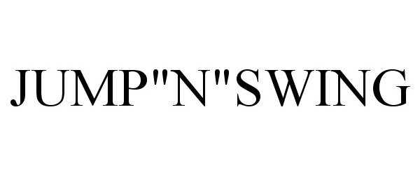 Trademark Logo JUMP"N"SWING
