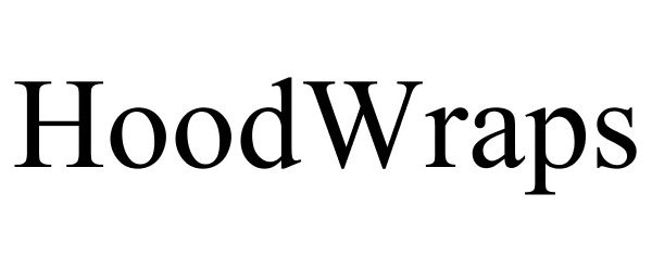 Trademark Logo HOOD WRAPS