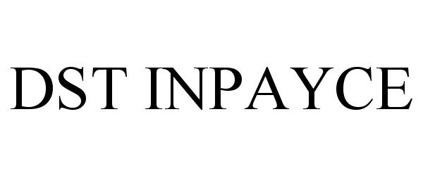 Trademark Logo DST INPAYCE