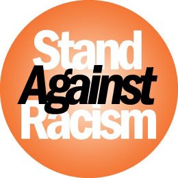 STAND AGAINST RACISM