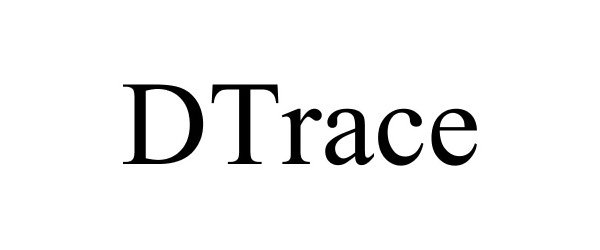 Trademark Logo DTRACE
